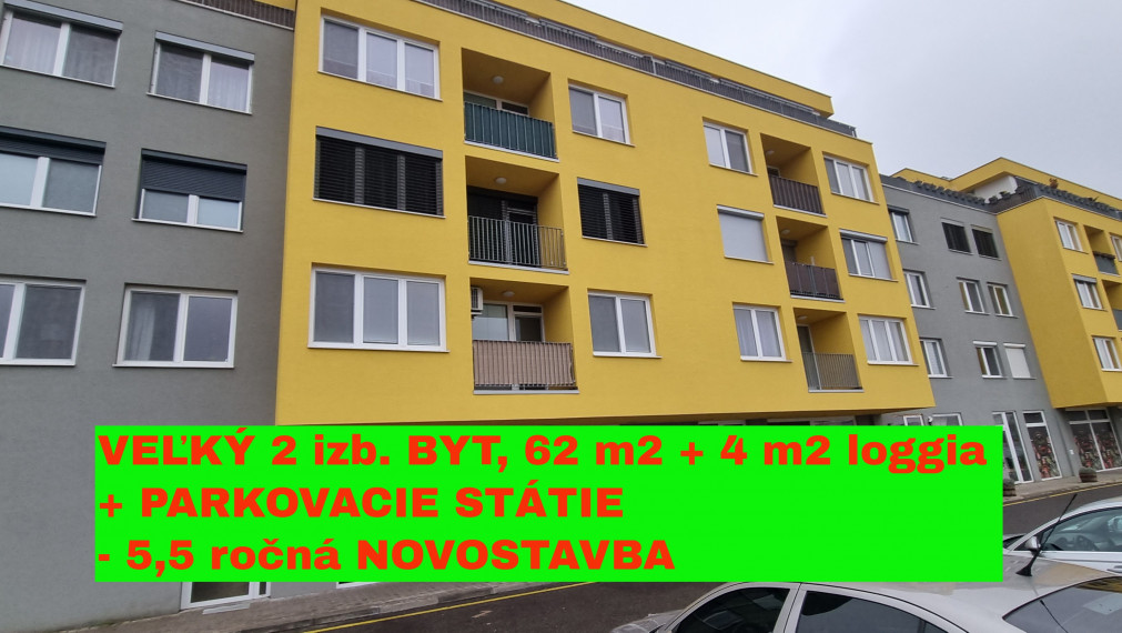 REZERVOVANÉ - VEĽKÝ 2 izb. BYT, loggia + PARKOVACIE STÁTIE - 5,5 ročná NOVOSTAVBA