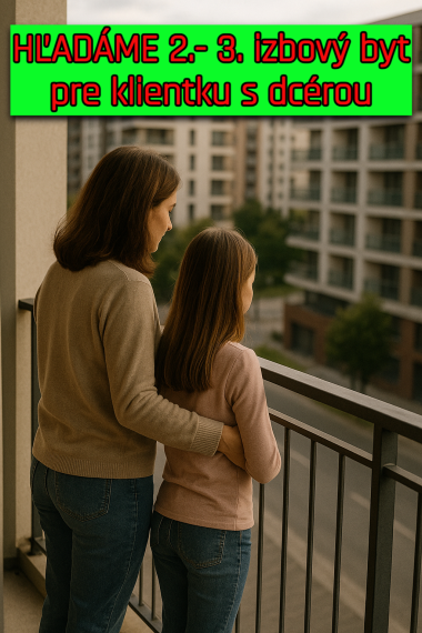 HĽADÁME NA KÚPU  2-3.. IZBOVÝ PRIESTRANNÝ BYT V BRATISLAVE